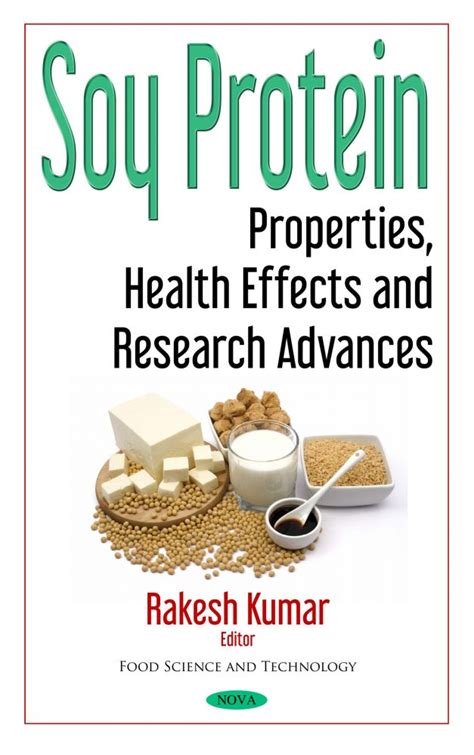 Soy Protein: Properties, Health Effects and Research Advances – Nova Science Publishers