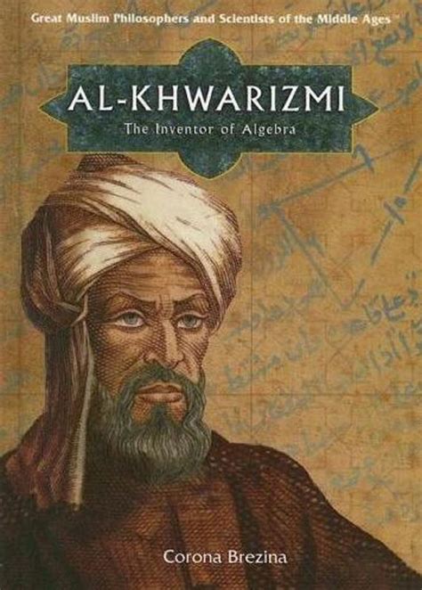 Al Khwarizmi - The Father of Algebra