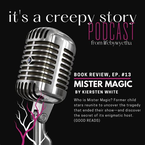 Podcast Sn. 2, It's a Creepy Story: Episode #13 — a. lifestyle. blog.