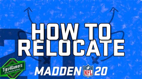 How to Relocate in Madden 20 Franchise Mode | Tips4Gamers