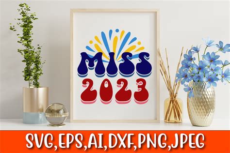 Miss 2023 Graphic by GoSVG · Creative Fabrica