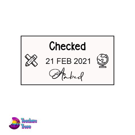 Customized Signature Dater Stamp (Checked) - Teachers Trove