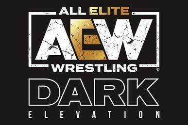 AEW Dark: Elevation - Wikipedia