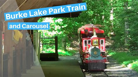 Burke Lake Park Train and Carousel Outdoor fun - YouTube