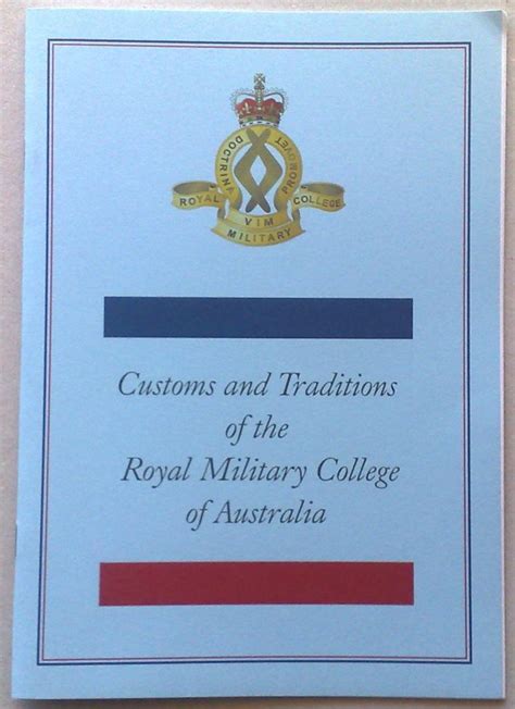 Customs & Traditions of the Royal Military College of Australia ...