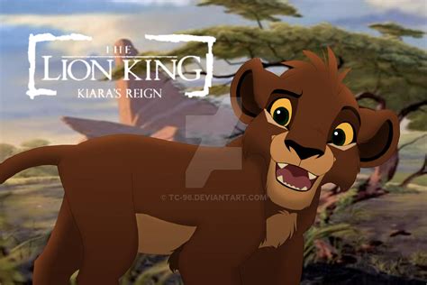 Kiara's reign on Lion-King-Fans-Only - DeviantArt