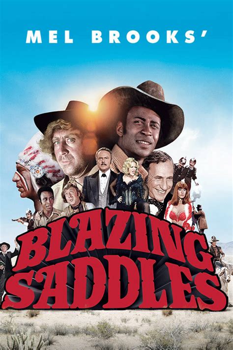 Blazing Saddles - Movie Reviews