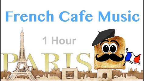 French Music in French Cafe: Best of French Cafe Music (French Cafe Accordion Traditional Music ...