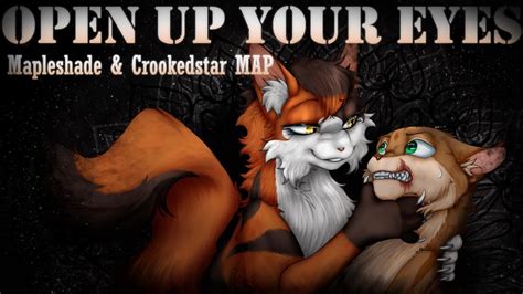 [DONE]Open Up Your Eyes Mapleshade & Crookedstar MAP Call - [Backup ...