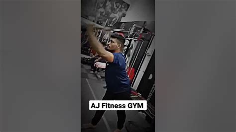 AJ Fitness GYM 💪🦾 #gym - YouTube