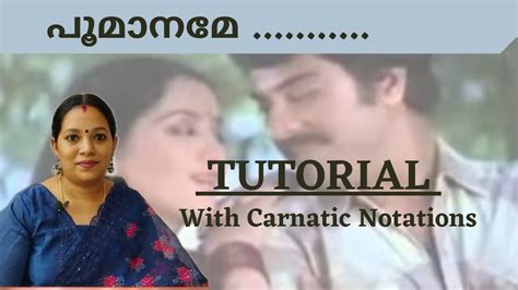 Poomaname | Song| Tutorial with Carnatic Notations | Nirakkoottu |Ozler ...