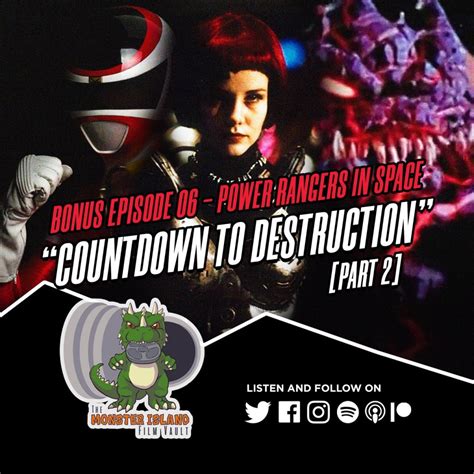 Bonus Episode 6: Power Rangers In Space – Countdown to Destruction ...