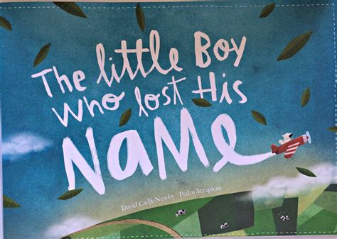 Children's Book Review: The Little Boy Who Lost His Name - Mother ...