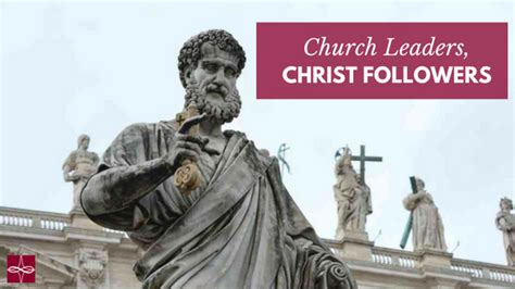 Church Leaders, Christ Followers - Catholic Apostolate Center