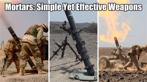 Mortars: Simple Yet Effective Weapons - YouTube