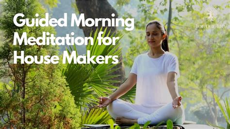 3:40 Minute Guided Morning Meditation for House Makers | #meditation # ...