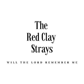 The Red Clay Strays on Amazon Music Unlimited