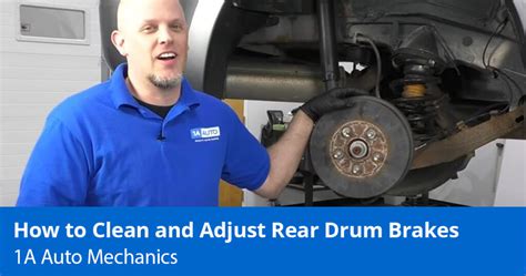 How to Adjust Drum Brakes - Expert Steps and Advice - 1A Auto