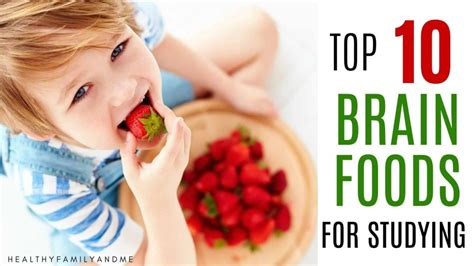 Best Brain Food for Studying to Boost Memory & Focus - Healthy Family ...