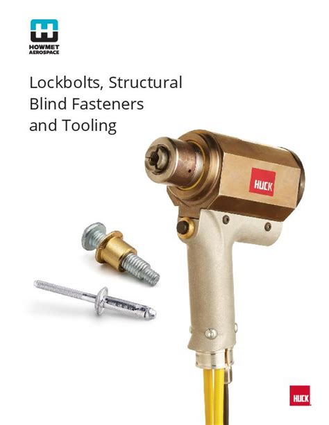 Huck® | Lockbolts, Structural Blind Fasteners and Tooling