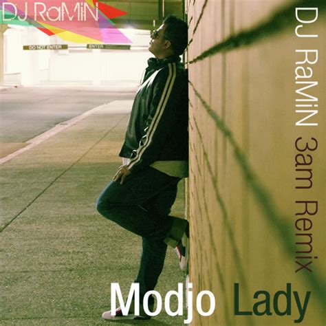 Modjo - 'Lady (DJ RaMiN 3am Remix)' MP3 - RadioJavan.com