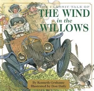 The Wind in the Willows | Book by Kenneth Grahame, Don Daily | Official Publisher Page | Simon ...