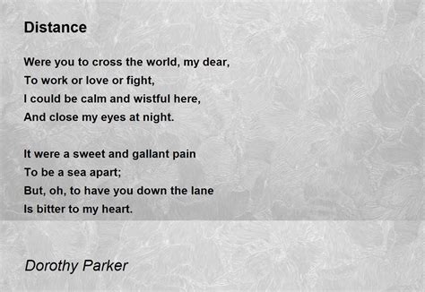 Distance Poem by Dorothy Parker - Poem Hunter