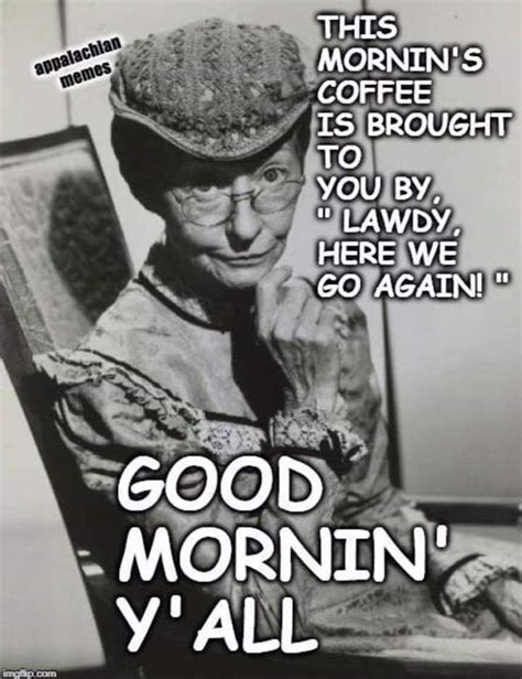 Pin by Carol LeBlanc on coffee | Funny good morning memes, Coffee quotes funny, Funny coffee quotes