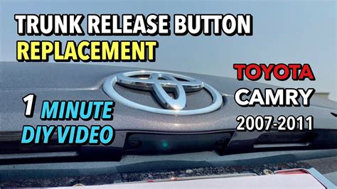 Toyota Camry - Trunk Release Button Cover Replacement - 2007-2011 - YouTube