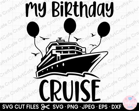 Birthday Cruise Svg Birthday Cruise Png Cruise Vacation Svg - Etsy