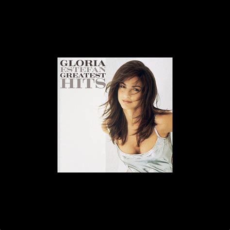 ‎Gloria Estefan: Greatest Hits - Album by Gloria Estefan - Apple Music