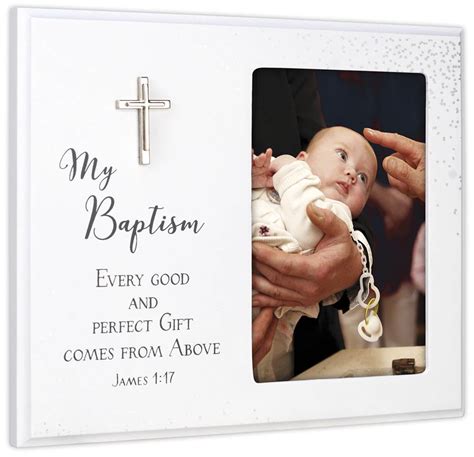 My Baptism Frame Every good and perfect gift comes from above ﻿-James 1:17