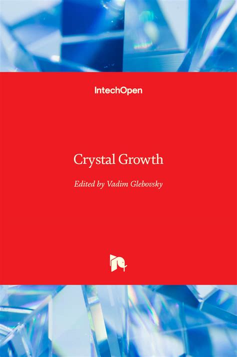 Crystal Growth | IntechOpen