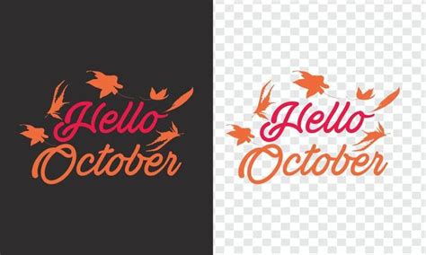 Hello October Vector Art, Icons, and Graphics for Free Download