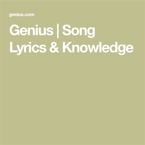 Genius | Song Lyrics & Knowledge | Songs, Lyrics, Knowledge