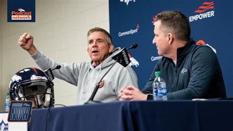 Broncos Now: Breaking down HC Sean Payton, GM George Paton’s pre-2024 ...