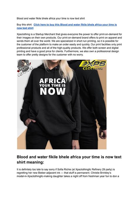 Blood and water fikile bhele africa your time is now text shirt by Store Xpsclothing - Issuu