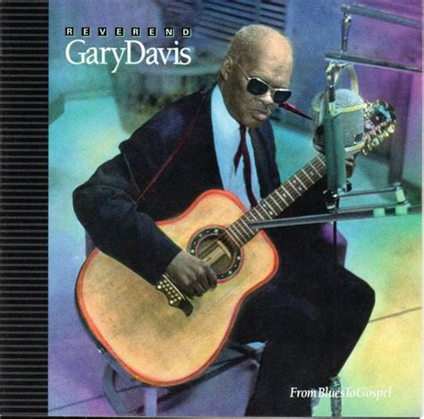 Reverend Gary Davis* - From Blues To Gospel | Discogs