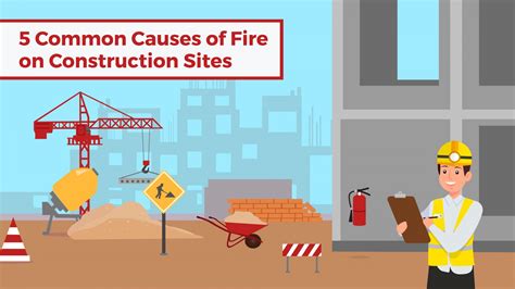 5 Common Causes of Fire on Construction Sites | City Fire Protection