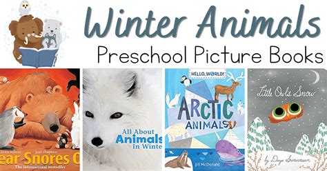 10 Engaging Winter Animals Books for Preschoolers