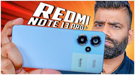 Redmi Note 13 Pro+ Unboxing & First Look - 120W - 200MP - IP68🔥🔥🔥 - YouTube