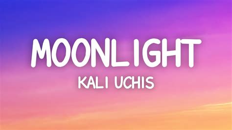 Kali Uchis - Moonlight (Lyrics) - YouTube