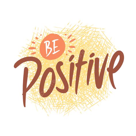Positive Words PNG Picture, Be Positive Motivational Word, Be Positive, Positive, Motivational ...