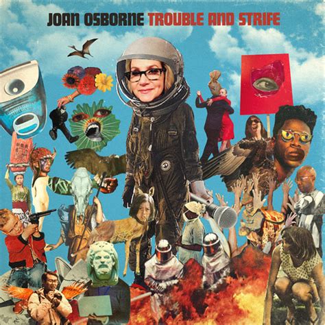 Joan Osborne Speaks Out On New Album TROUBLE AND STRIFE | Grateful Web