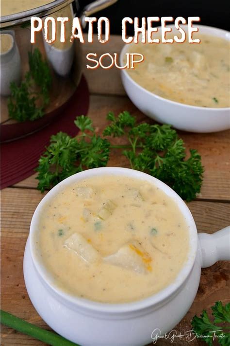 Potato Cheese Soup - Great Grub, Delicious Treats