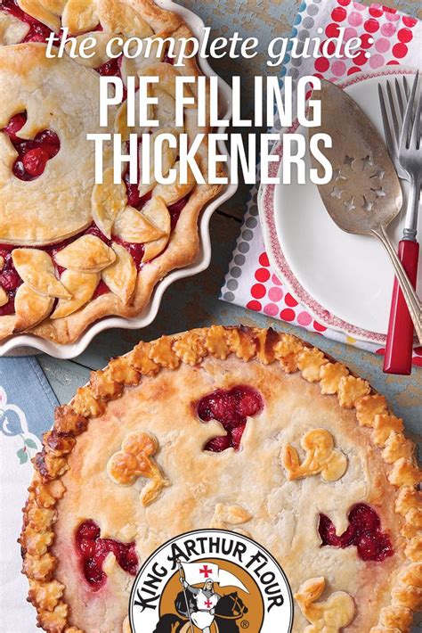 Pie Thickener Ingredient Guide | King Arthur Flour | Fruit pie filling ...