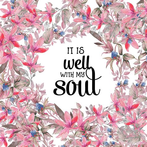 Christian Bible Verse Quote - It is well with my soul Painting by Wall Art Prints