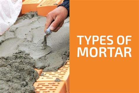 From M to S: Types of Mortar and Mortar Mix Ratios - Handyman's World (2023)