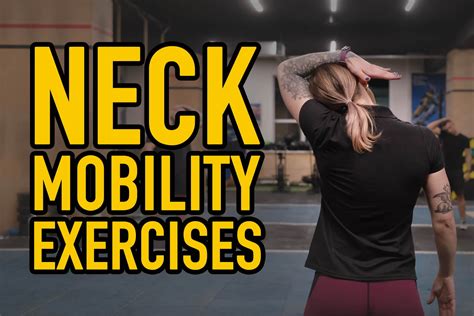 8 Neck Mobility Exercises to Increase Range of Motion – Torokhtiy Weightlifting