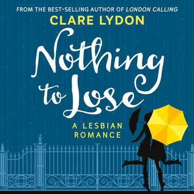 Libro.fm | Nothing To Lose Audiobook